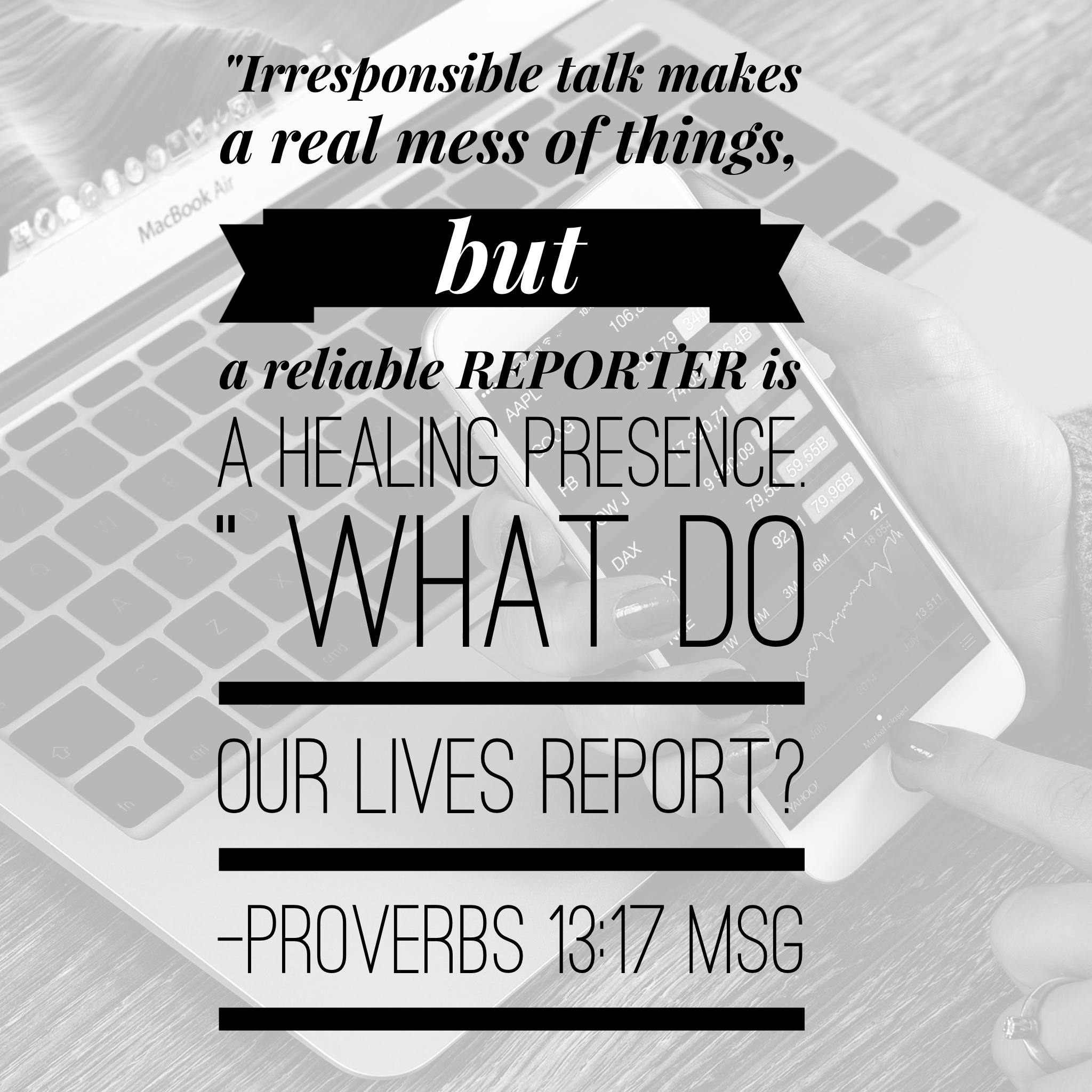 What do our lives REPORT? May 30, 2015