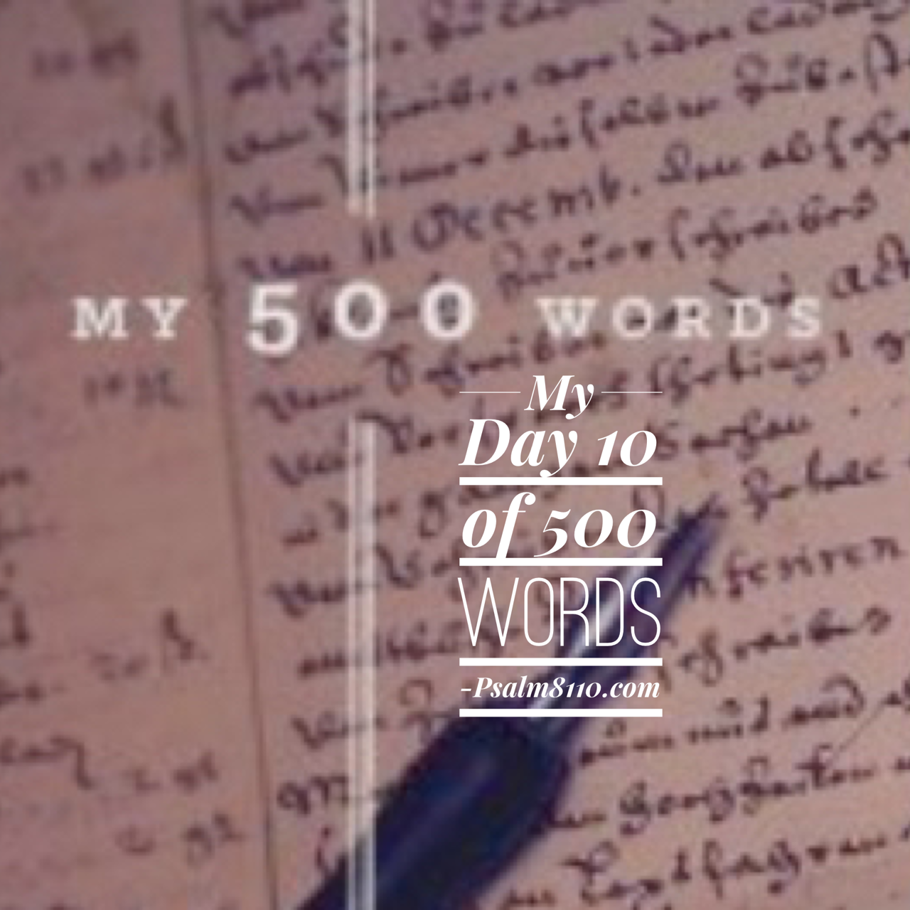 My Day 10 of 500 Words: What Does Freedom Mean To You?