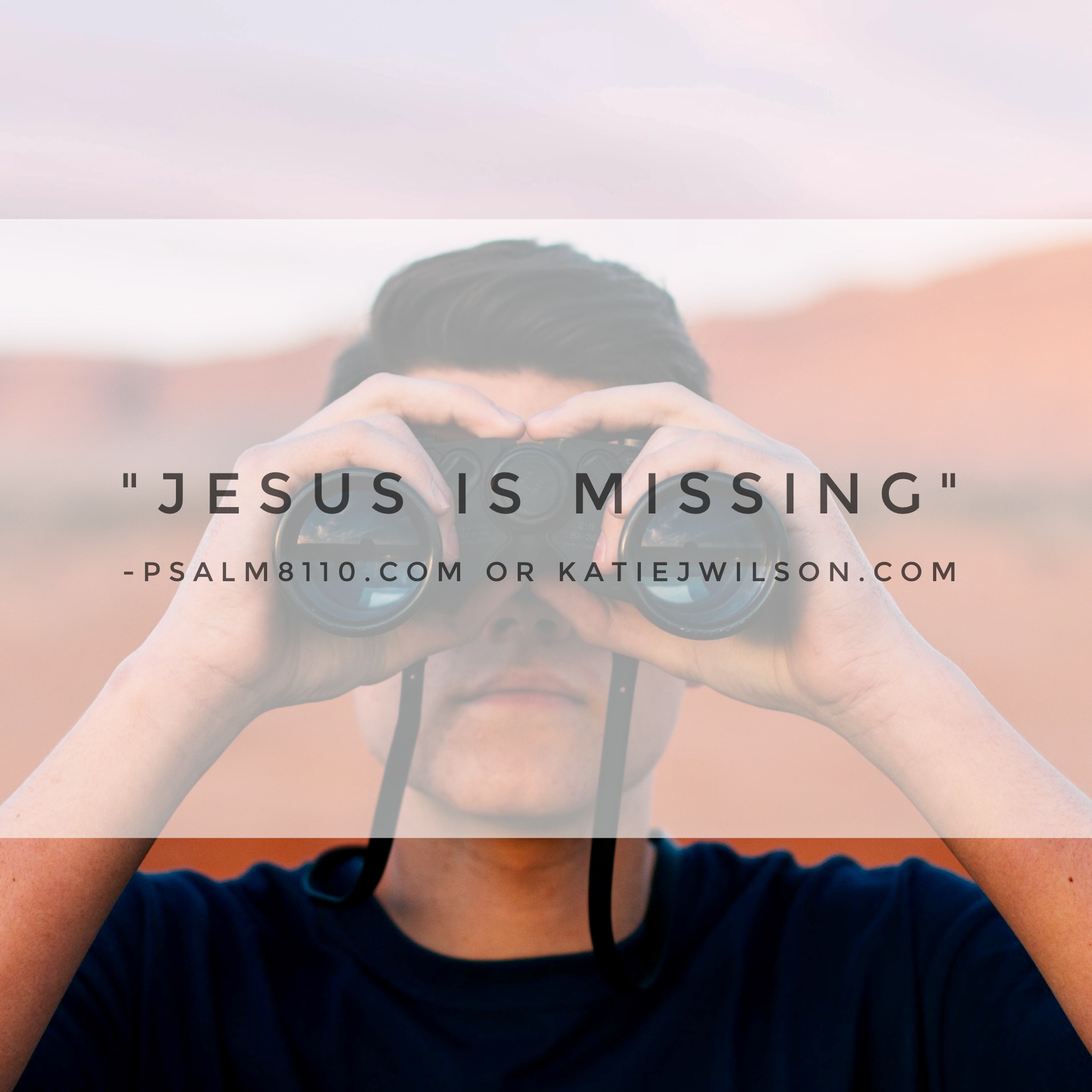 Jesus Is Missing