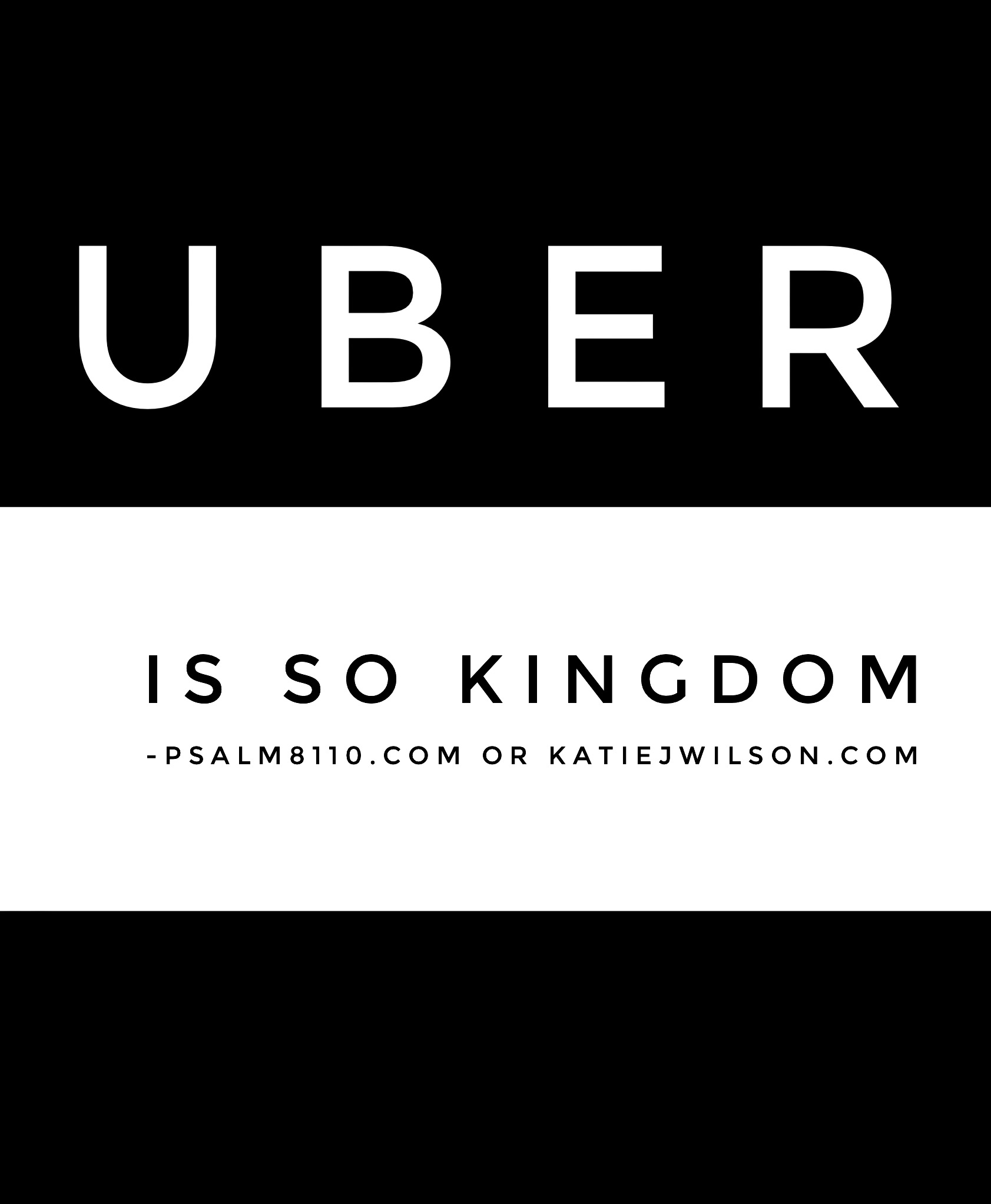 UBER Is So Kingdom