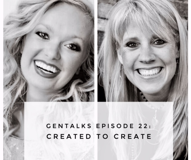 GENTalks Episode 22: Created To Create